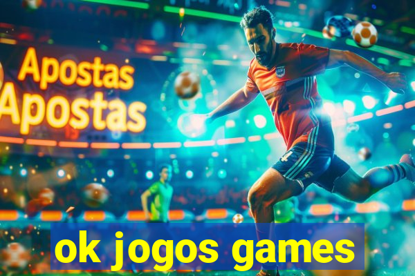 ok jogos games